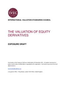INTERNATIONAL VALUATION STANDARDS COUNCIL  THE VALUATION OF EQUITY DERIVATIVES EXPOSURE DRAFT