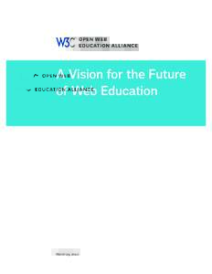A Vision for the Future of Web Education March 29, 2010  02