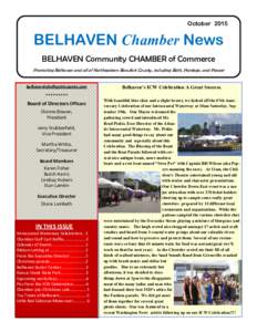 OctoberBELHAVEN Chamber News BELHAVEN Community CHAMBER of Commerce Promoting Belhaven and all of Northeastern Beaufort County, including Bath, Pantego, and Ponzer 