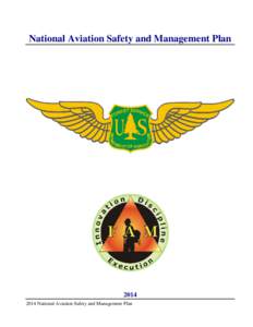 National Aviation Safety and Management Plan[removed]National Aviation Safety and Management Plan  2014 National Aviation Safety and Management Plan