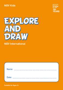 NGV Kids  Explore and Draw NGV International