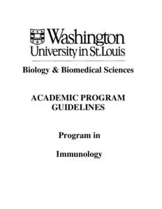 Biology & Biomedical Sciences ACADEMIC PROGRAM GUIDELINES Program in Immunology