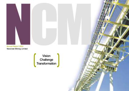 NCM Annual Report 2002 Newcrest Mining Limited (