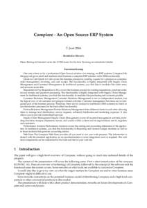 Compiere - An Open Source ERP System 7. Juni 2004 Rechtlicher Hinweis ¨ die freie Nutzung unver¨anderter Inhalte. Dieser Beitrag ist lizensiert unter der UVM Lizenz fur Zusammenfassung