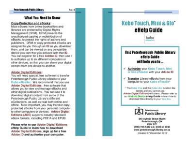 Peterborough Public Library  Page 4 What You Need to Know Copy-Protection and eBooks: