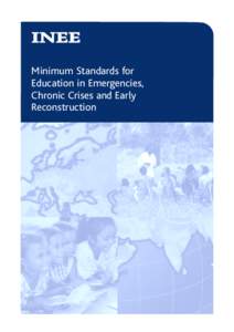 INEE Minimum Standards for Education in Emergencies, Chronic Crises and Early Reconstruction