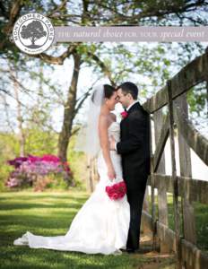 the  natural choice for your special event montgomery parks is the natural choice for your