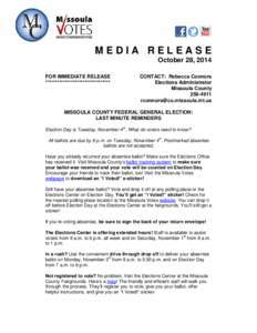 MEDIA RELEASE October 28, 2014 FOR IMMEDIATE RELEASE *********************************  CONTACT: Rebecca Connors