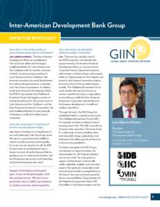 INVESTOR SPOTLIGHT  Inter-American Development Bank Group Inter-American Development Bank Group INVESTOR SPOTLIGHT