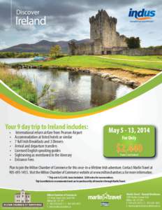 Discover  Ireland Your 9 day trip to Ireland includes: •