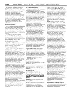 [removed]Federal Register / Vol. 62, No[removed]Tuesday, August 5, [removed]Proposed Rules In summary, EPA believes that the fact that only a small portion of the