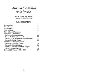 Around the World with Roses 2014 SPRING ROSE SHOW East Bay Rose Society TABLE OF CONTENTS