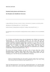 MICHAEL KRÜGER  Friedrich Ludwig Jahn ist seit 150 Jahren tot – Zur Rezeption und Aktualität des Turnvaters  In: Krüger, Michael (Hrsg.): Erinnerungen, Geschichte(n), Traditionen - Rekonstruktionen der Vergangenheit