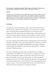 Toward a more welcoming community? Observations on the Greater Moncton Area Chedly Belkhodja, Department of Political Science, Université de Moncton Abstract The author reviews developments on the immigration issue in t