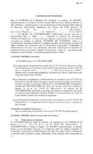 PágCONTRATO DE CONCESION Entre el GOBIERNO de la República del Paraguay, en adelante “EL ESTADO”, representado por Su Excelencia el Señor Ramón Jiménez Gaona Arellano, Ministro de Obras Públicas y Comuni