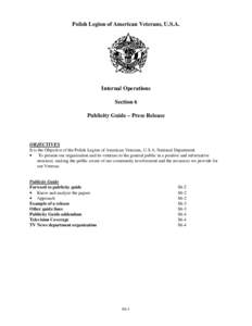 Polish Legion of American Veterans, U.S.A.  Internal Operations Section 6 Publicity Guide – Press Release
