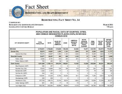 Fact Sheet REDISTRICTING AND REAPPORTIONMENT REDISTRICTING FACT SHEET NO. 14 COMPILED BY: RESEARCH AND ADMINISTRATIVE DIVISIONS LEGISLATIVE COUNSEL BUREAU