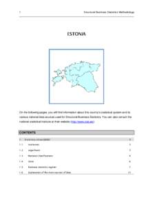 Demography / Survey methodology / Econometrics / Marketing / Official statistics / Political communication / Nomenclature of Territorial Units for Statistics / Estonia / Federal Business Census / Statistics / Information / Science