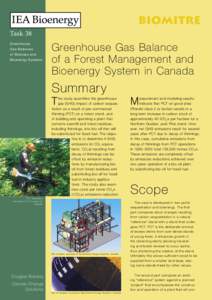 Greenhouse Gas Balances of a Forest Sequestration System and a Greenhouse Gas Balance of a Forest Management and Bioenergy System in Canada