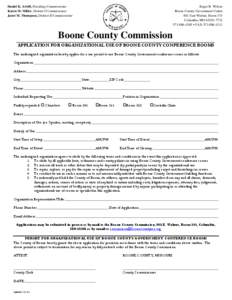 APPLICATION FOR ORGANIZATIONAL USE OF BOONE COUNTY CONFERENCE ROOMS