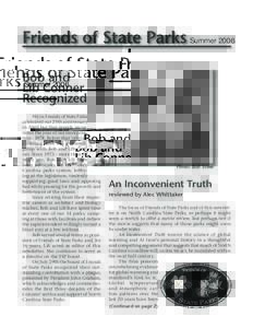 Friends of State Parks Summer 2006 Bob and Lib Conner Recognized We in Friends of State Parks celebrated our 25th anniversary