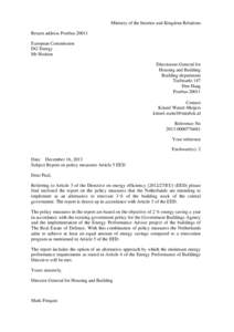 Ministry of the Interior and Kingdom Relations Return address Postbus[removed]European Commission DG Energy Mr Hodson Directorate-General for