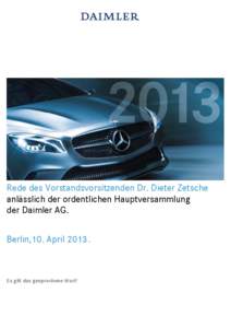 Rede des Vorstandsvorsitzenden Dr. Dieter Zetsche anlässlich der ordentlichen Hauptversammlung der Daimler AG