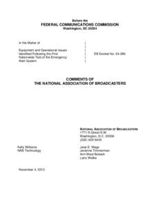 Public safety / Management / Integrated Public Alert and Warning System / Common Alerting Protocol / Emergency Action Notification / Federal Communications Commission / National Association of Broadcasters / Digital Emergency Alert System / Emergency population warning / Emergency Alert System / Emergency management / Civil defense