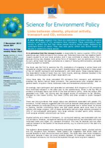 Links between obesity, physical activity, transport and CO2 emissions 7 November 2012 Issue 304 Subscribe to free weekly News Alert