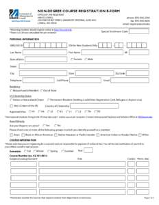 NON-DEGREE COURSE REGISTRATION E-FORM OFFICE OF THE REGISTRAR UMASS LOWELL 220 PAWTUCKET STREET, UNIVERSITY CROSSING, SUITE M10 LOWELL, MA 01854