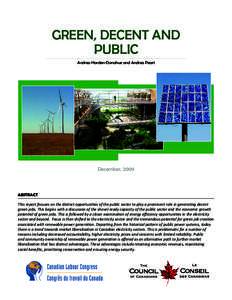 Green, Decent and Public Andrea Harden-Donahue and Andrea Peart December, 2009