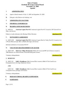 State of Alaska Alcoholic Beverage Control Board November 22, 2005 Agenda 1.