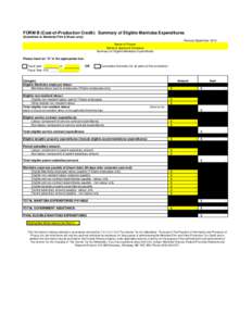 FORM B (Cost-of-Production Credit): Summary of Eligible Manitoba Expenditures (Submitted to Manitoba Film & Music only) Revised September 2012 Name of Project Name of Applicant Company Summary of Eligible Manitoba Expend