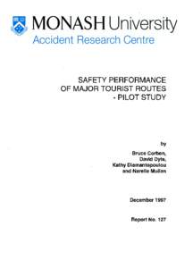 SAFETY PERFORMANCE OF MAJOR TOURIST ROUTES - PilOT STUDY by Bruce Corben,