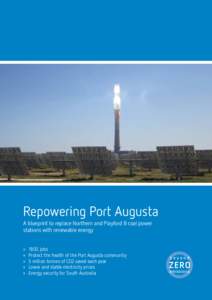 Executive Summary  1 Port Augusta: South Australia’s Power Centre
