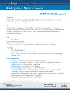 OurStory: Full Steam to Freedom  Reading Seven Miles to Freedom Reading Guide (page 1 of 3) SUMMARY