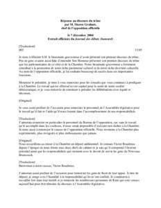 Réponse au discours du trône par M. Shawn Graham, chef de l’opposition officielle le 7 décembre 2004 Extrait officieux du Journal des débats (hansard) [Traduction]