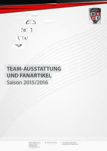 TEAM-AUSSTATTUNG UND FANARTIKEL SaisonBerliner Rugby-Club e.V. Zeugwart B. Blume