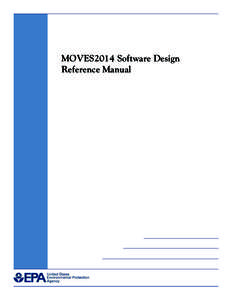 MOVES 2014 Software Design Reference Manual (EPA-420-B[removed], December 2014)