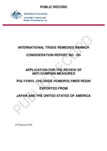 PUBLIC RECORD  INTERNATIONAL TRADE REMEDIES BRANCH CONSIDERATION REPORT NO[removed]APPLICATION FOR THE REVIEW OF