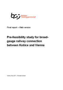 Final report – Web version  Pre-feasibility study for broadgauge railway connection