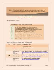 Issue: September 2012 Next MEPAG Meeting – October 4, 2012 – Monrovia, CA Mars Science News Near-term Due Dates (next three months) Due