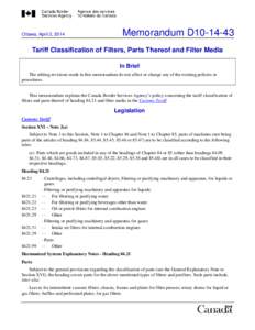 Ottawa, April 2, 2014  Memorandum D10[removed]Tariff Classification of Filters, Parts Thereof and Filter Media In Brief