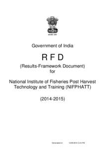 Government of India  RFD (Results-Framework Document) for National Institute of Fisheries Post Harvest