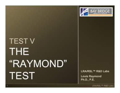 TEST V  THE “RAYMOND” RAYMOND TEST