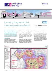 Health  Improving drug and alcohol treatment provision in Bristol Ordnance Survey geographic information is helping to improve