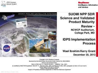 JPSS Common Ground System SUOMI NPP SDR Science and Validated Product Maturity