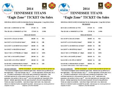 2014 TENNESSEE TITANS “Eagle Zone” TICKET On-Sales 2014 TENNESSEE TITANS