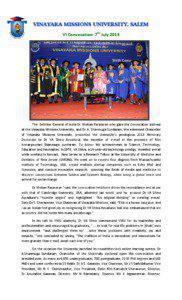 VINAYAKA MISSIONS UNIVERSITY, SALEM VI Convocation‐ 7th July 2013   