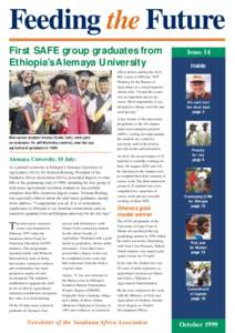 Feeding the Future First SAFE group graduates from Ethiopia’s Alemaya University officer before starting the AUA BSc course in February[removed]Working for the Bureau of